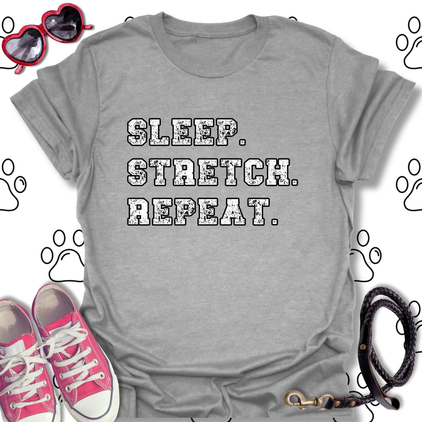 Sleep. Stretch. Repeat. T-Shirt