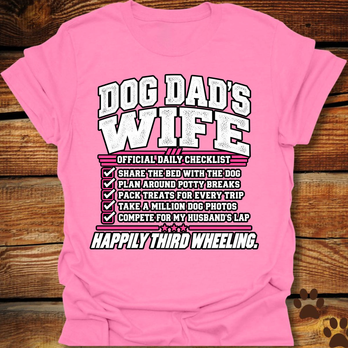 Dog Dad's Wife T-Shirt