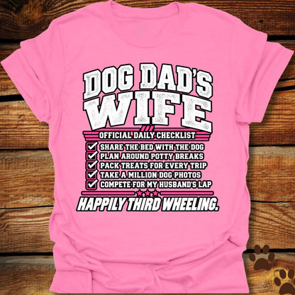 Dog Dad's Wife T-Shirt