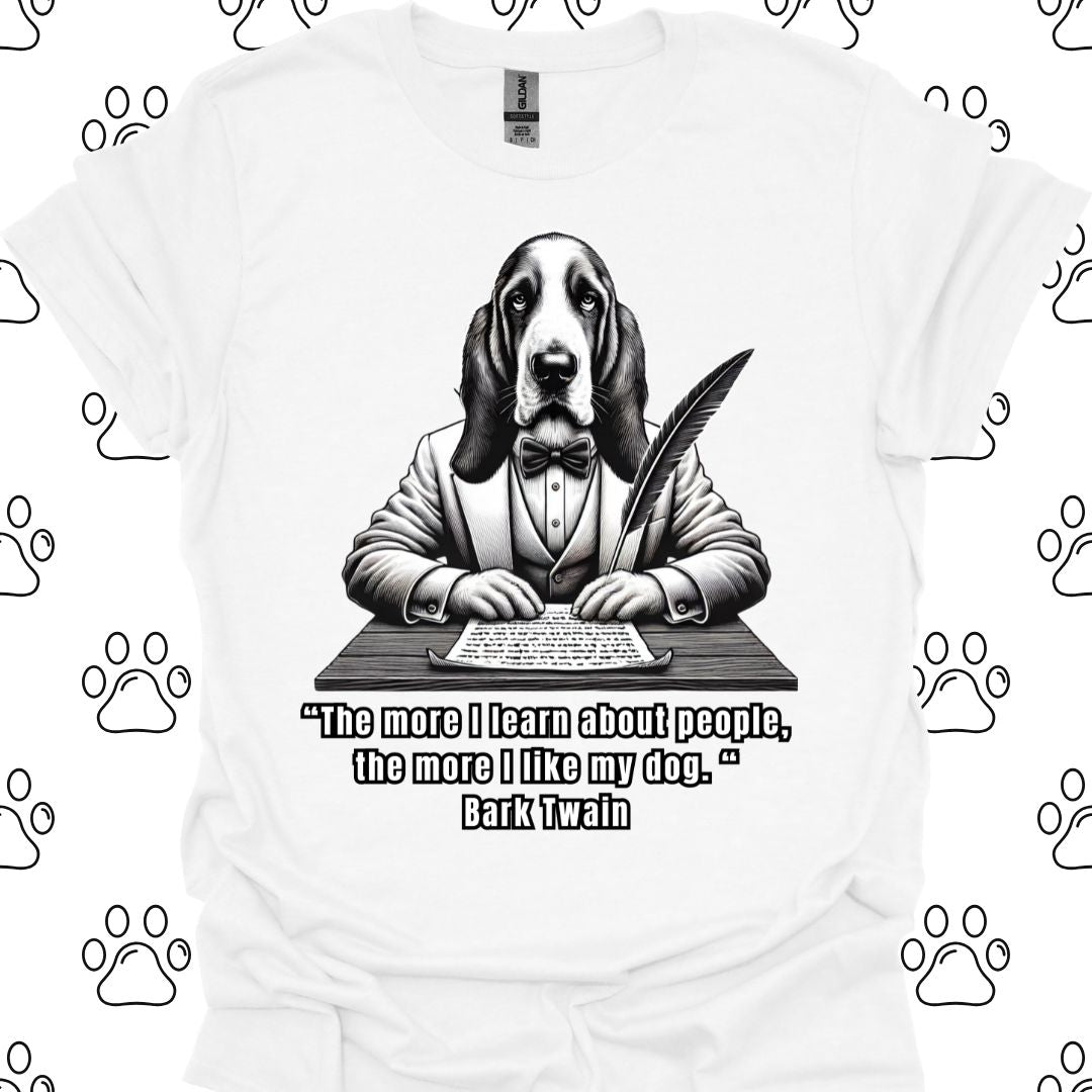 Bark Twain Dog Quote T-Shirt