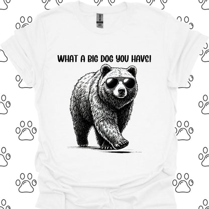 Bear with Sunglasses Big Dog T-Shirt