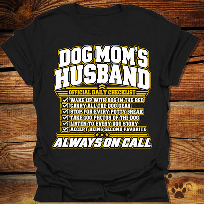 Dog Mom's Husband T-Shirt
