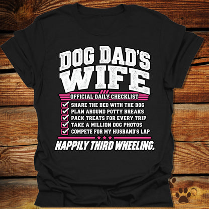 Dog Dad's Wife T-Shirt