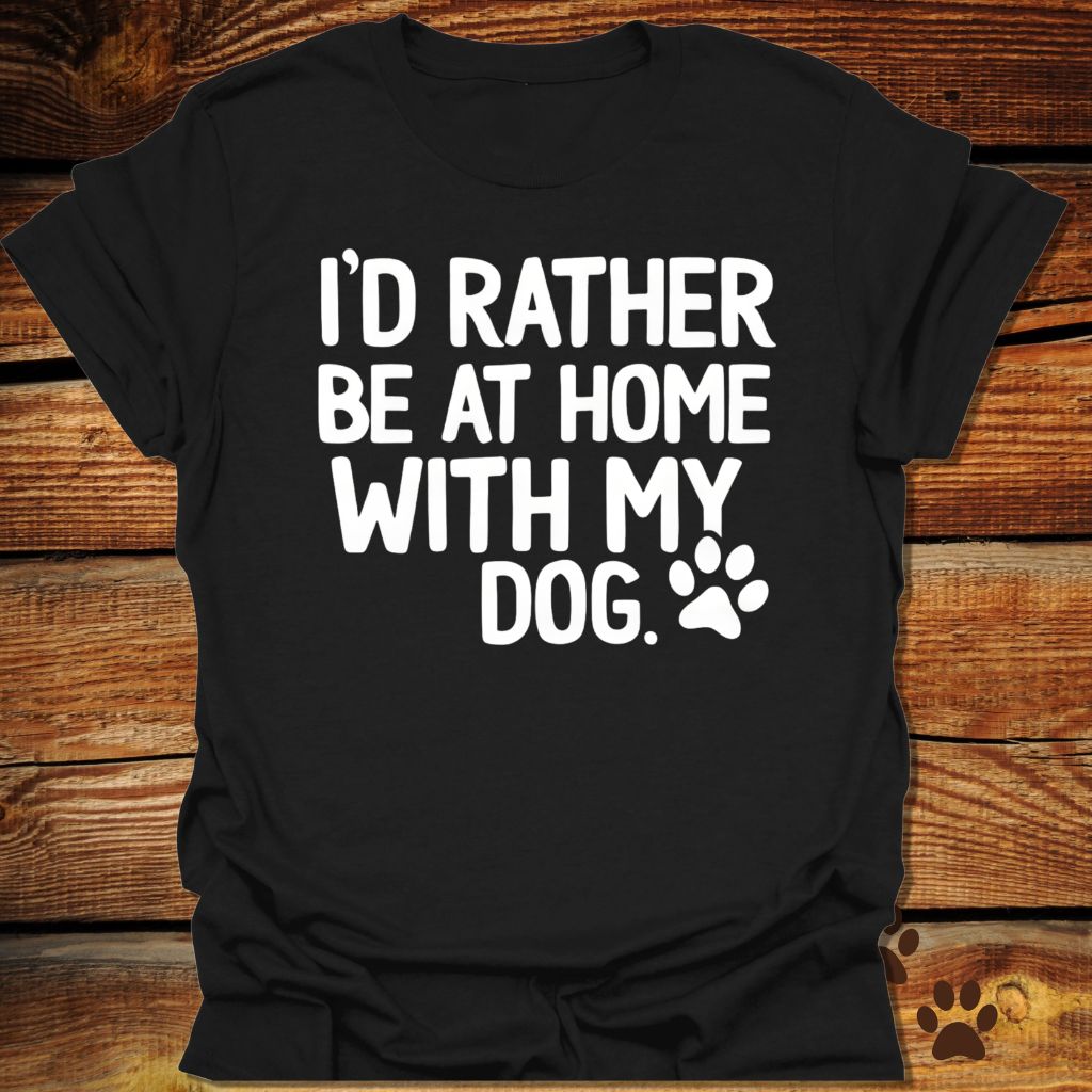 I’d Rather Be Home T-Shirt