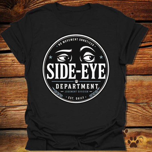 Side Eye Department T-Shirt