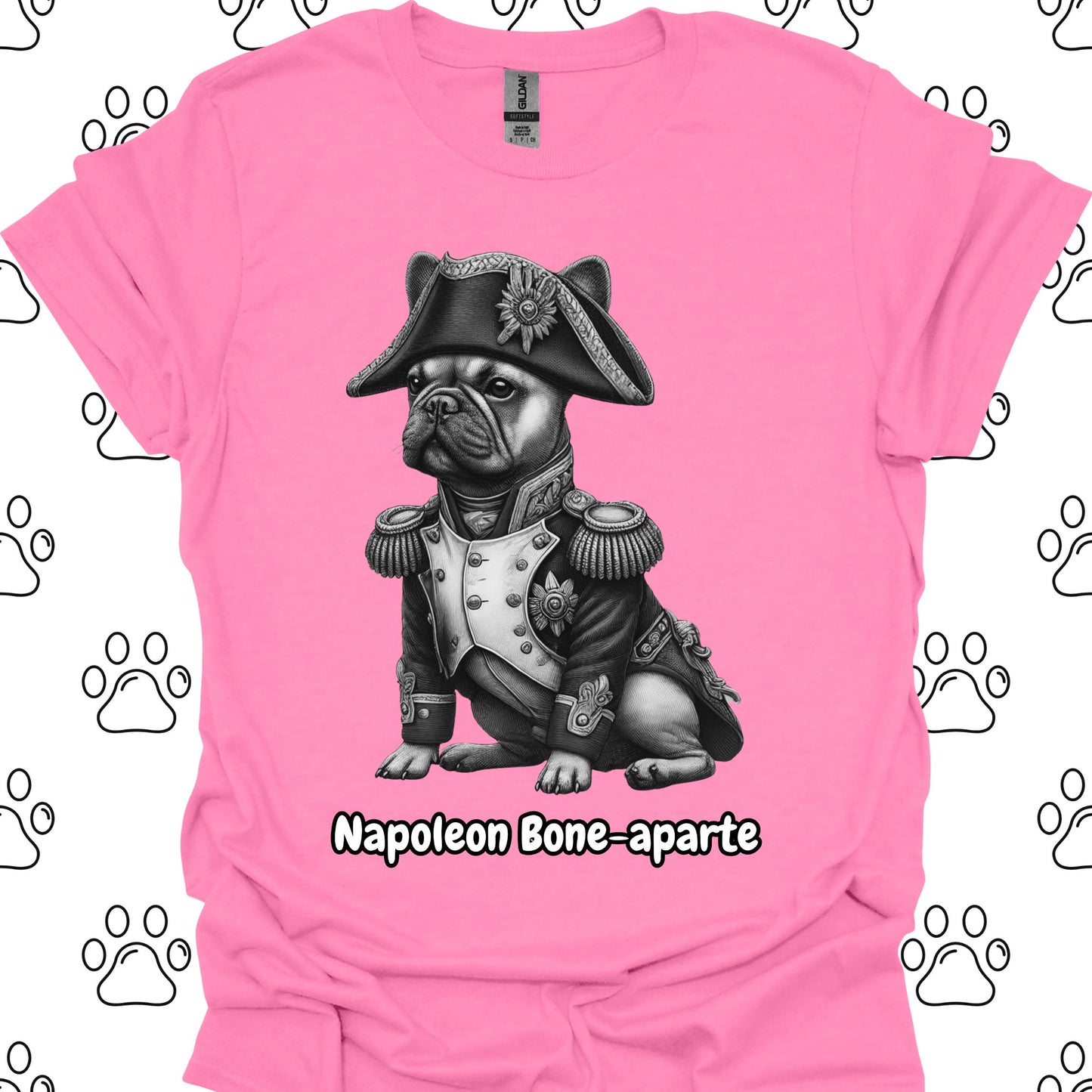 Napoleon Bone-aparte French Bulldog T-Shirt