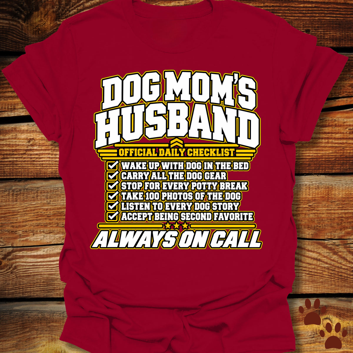 Dog Mom's Husband T-Shirt