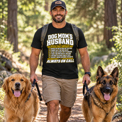 Dog Mom's Husband T-Shirt