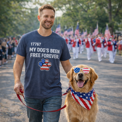 My Dog's Been Free Forever T-Shirt