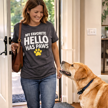 My Favorite Hello Has Paws T-Shirt