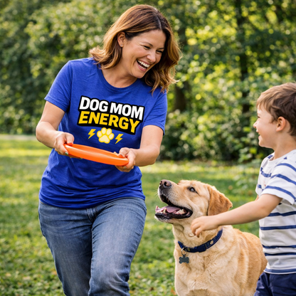 Dog Mom Energy T-Shirt