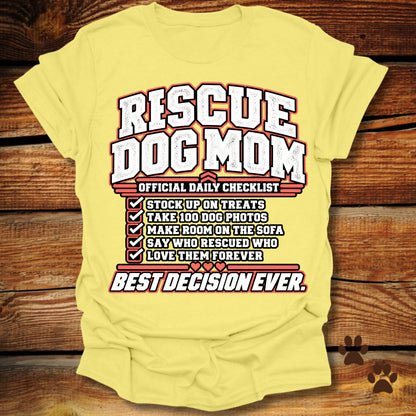 Rescue Dog Mom Official Daily Checklist T-Shirt