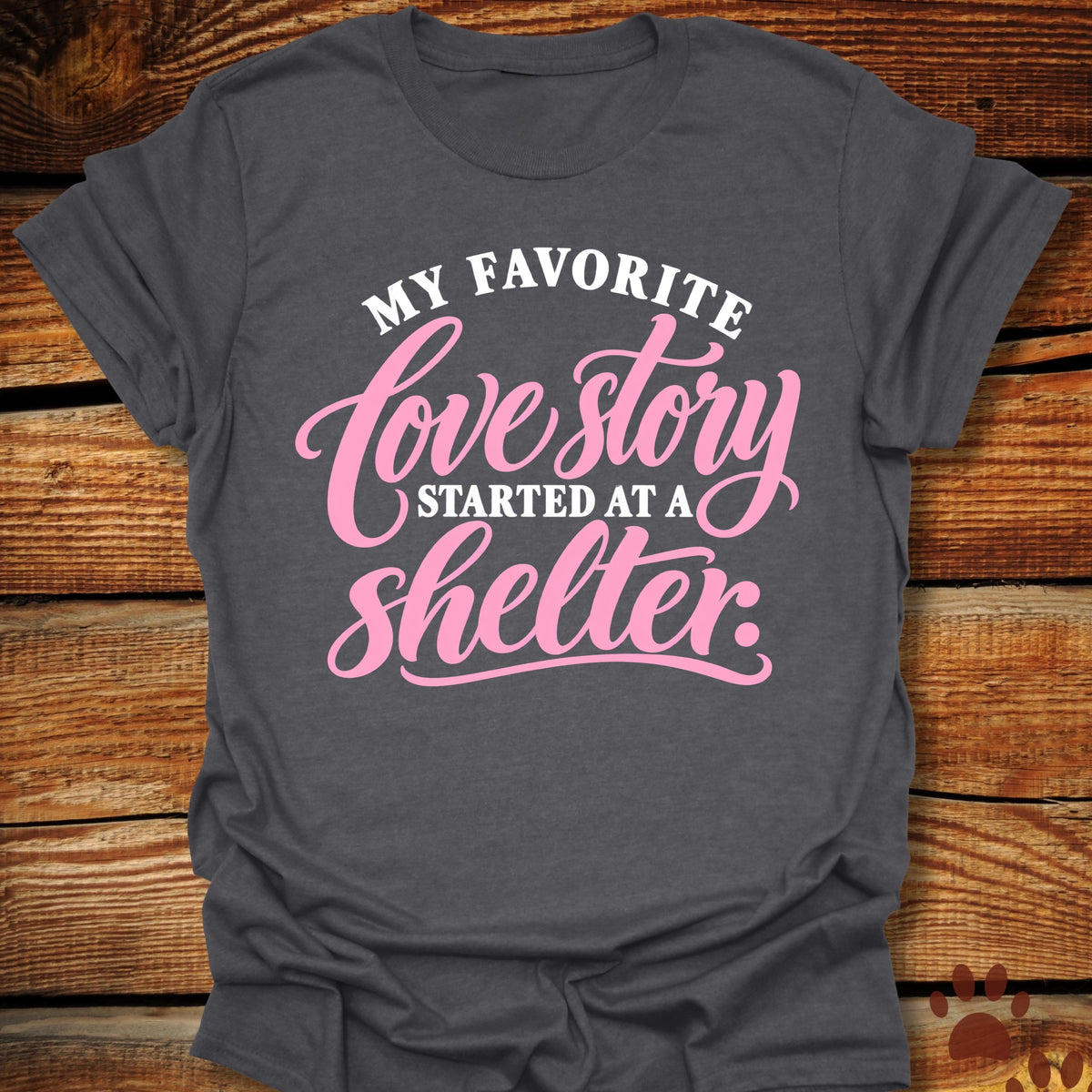 My Favorite Love Story - Rescue Dog T-Shirt