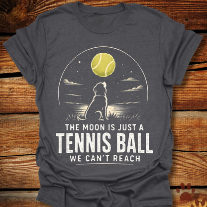 Moon Is A Tennis Ball T-Shirt
