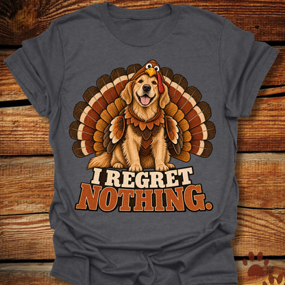 Golden Retriever I Regret Nothing T-Shirt