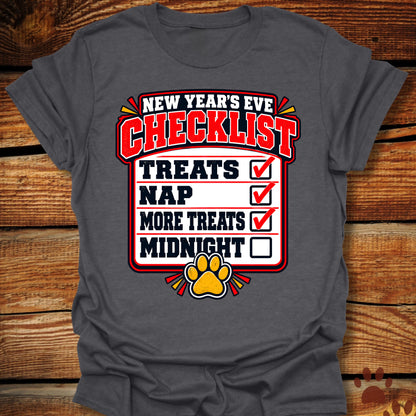 My Dog's New Year's Eve Checklist T-Shirt