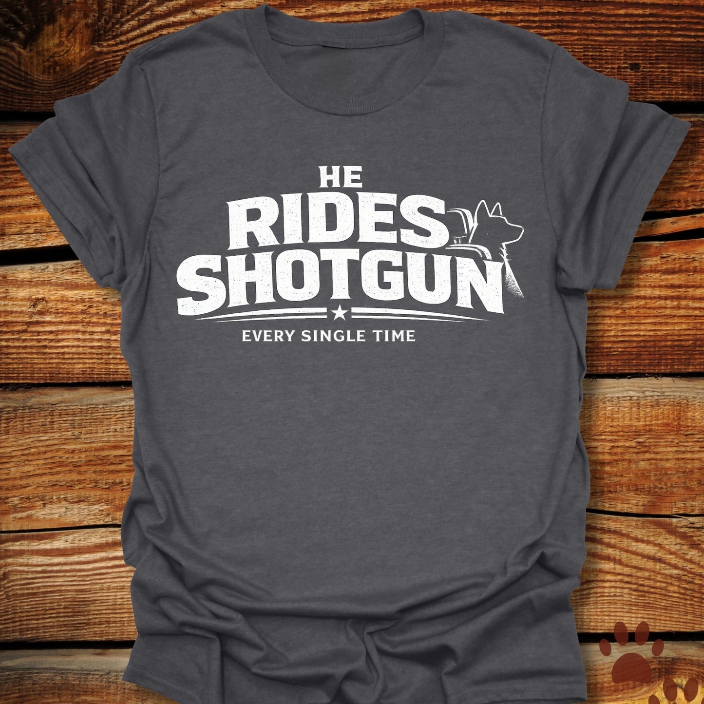 Rides Shotgun T-Shirt