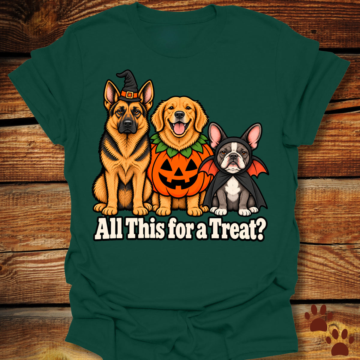 All This For A Treat? Halloween T-Shirt