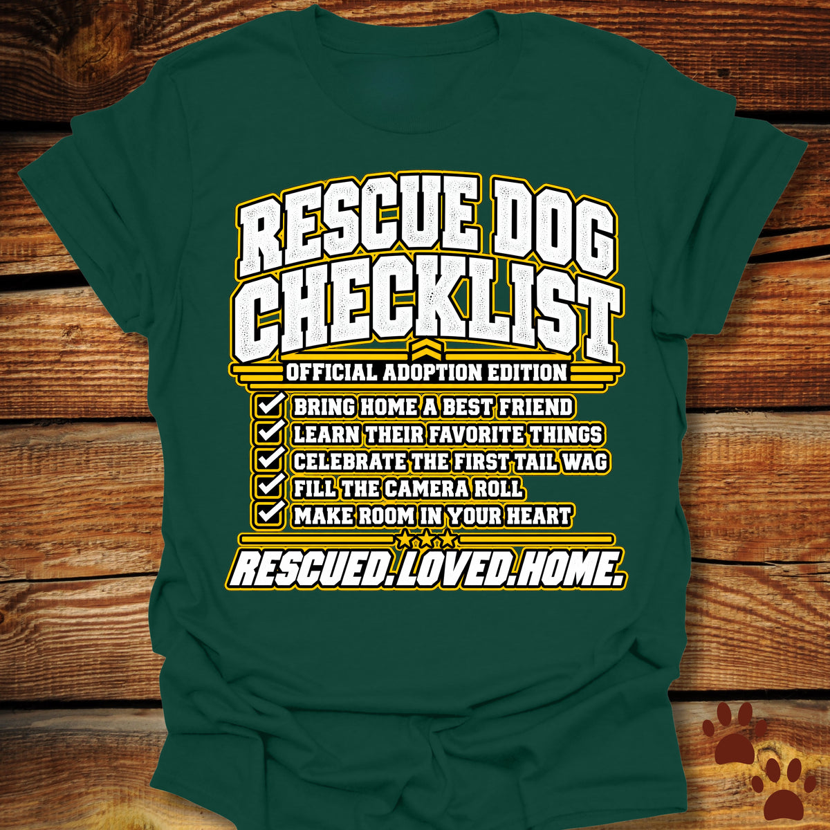 Rescue Dog Checklist: Official Adoption Edition T-Shirt