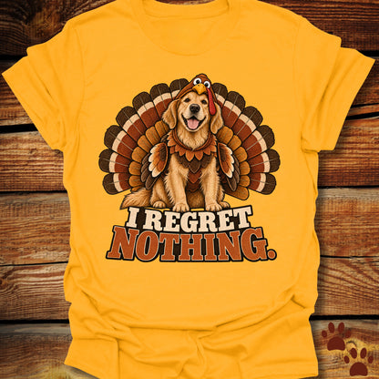 Golden Retriever I Regret Nothing T-Shirt