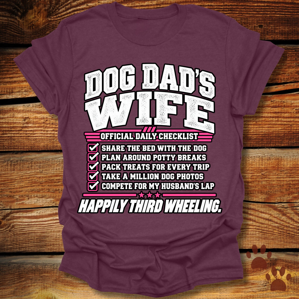 Dog Dad's Wife T-Shirt