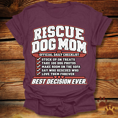 Rescue Dog Mom Official Daily Checklist T-Shirt