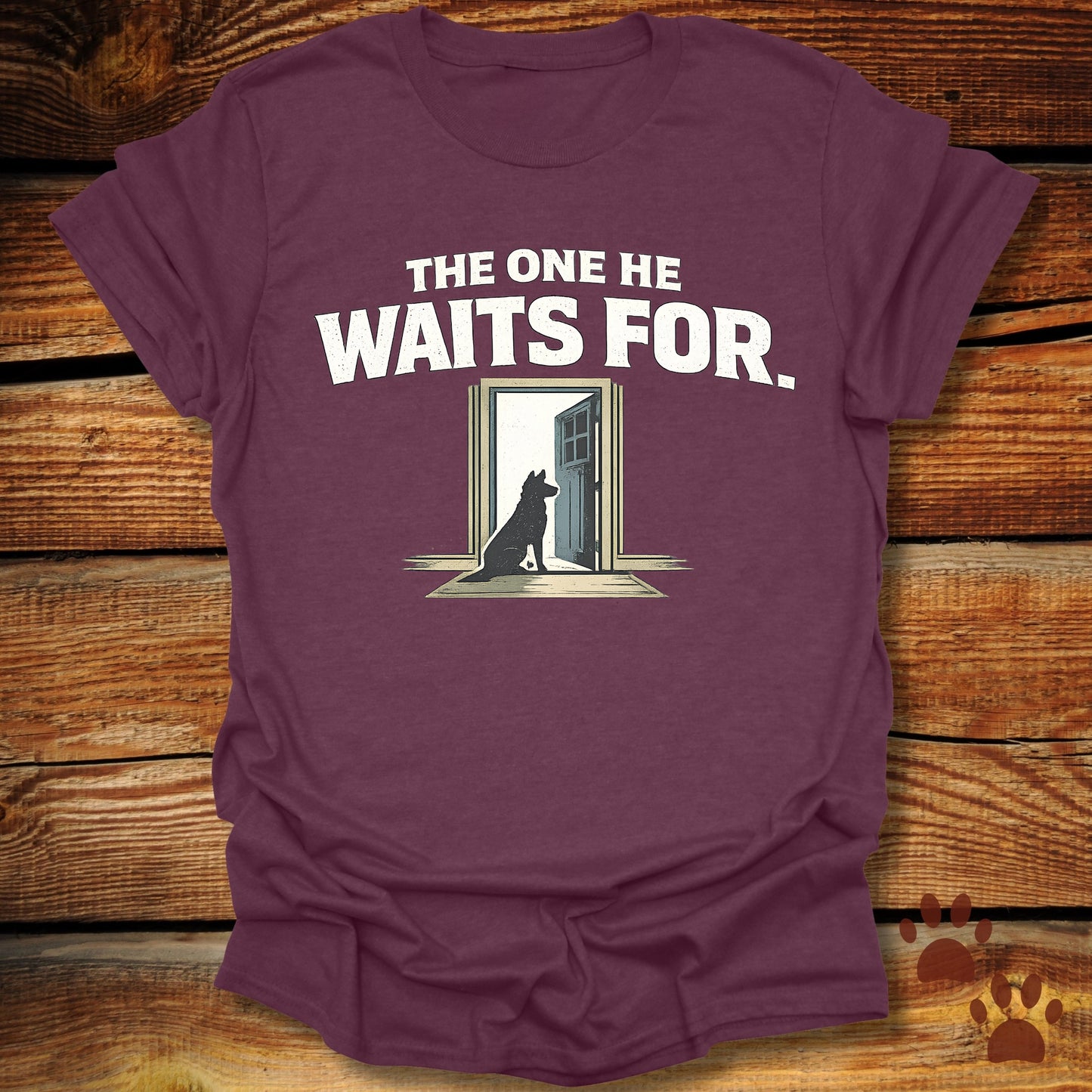 The One He Waits For T-Shirt