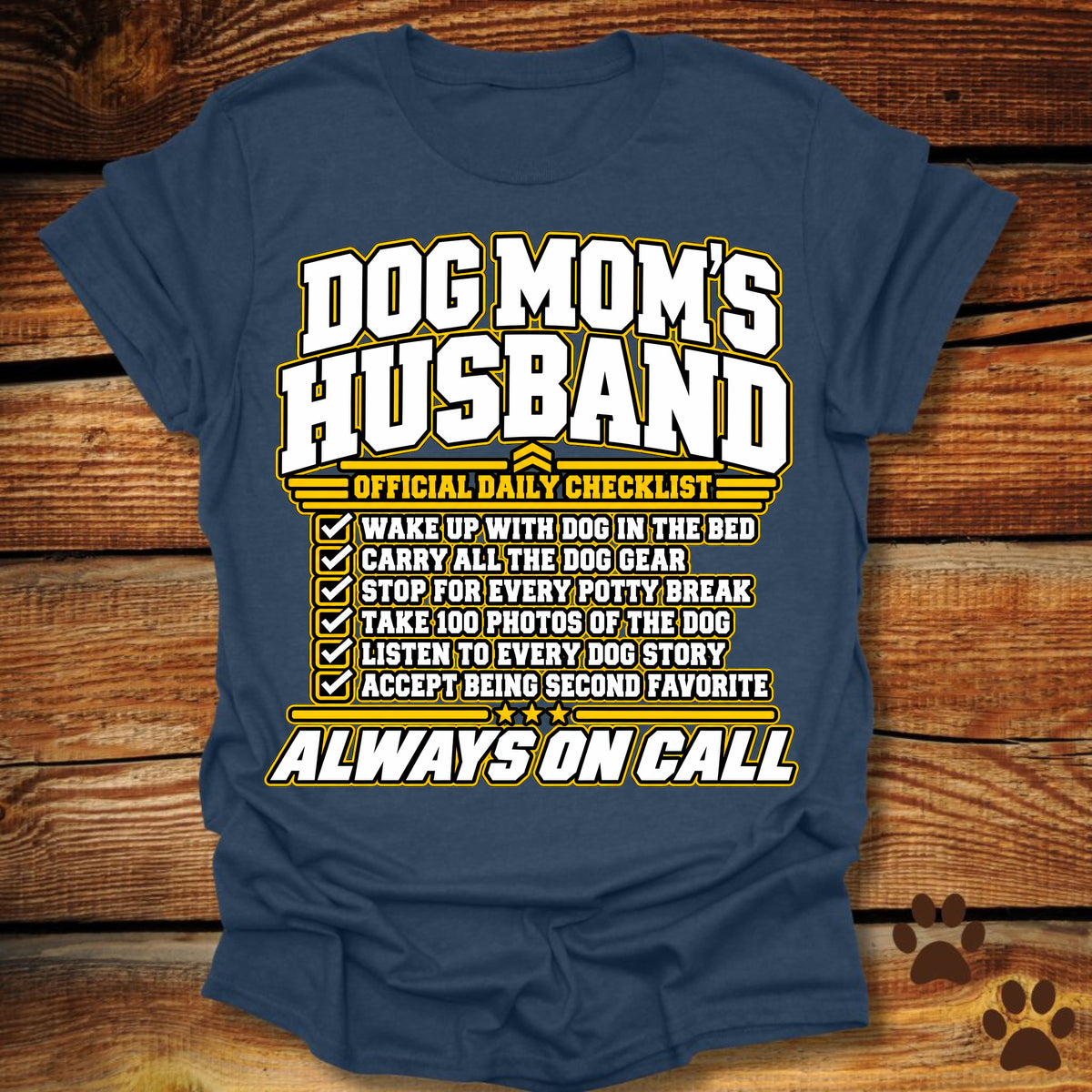 Dog Mom's Husband T-Shirt