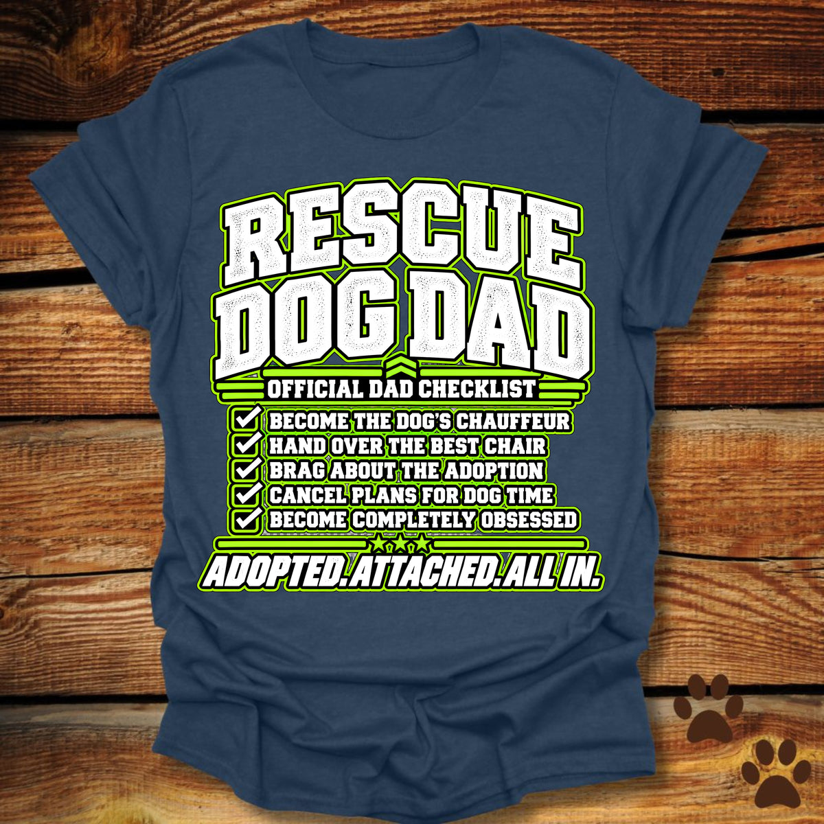 Rescue Dog Dad: Official Dad Checklist T-Shirt