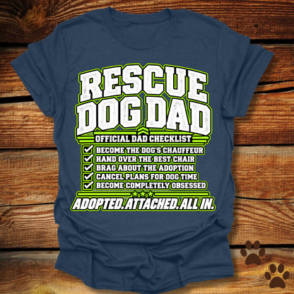 Rescue Dog Dad: Official Dad Checklist T-Shirt