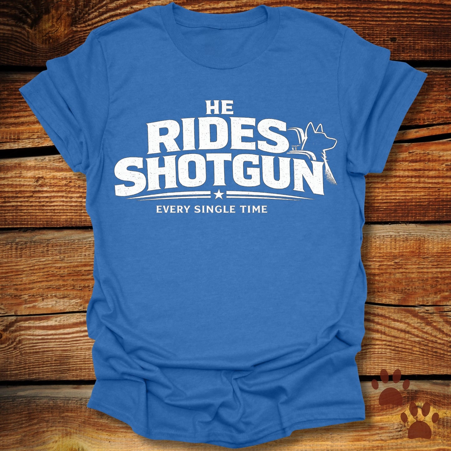 Rides Shotgun T-Shirt