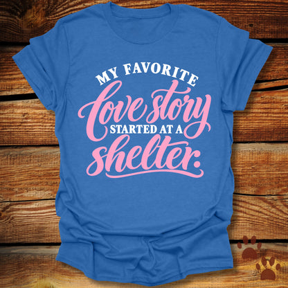 My Favorite Love Story - Rescue Dog T-Shirt