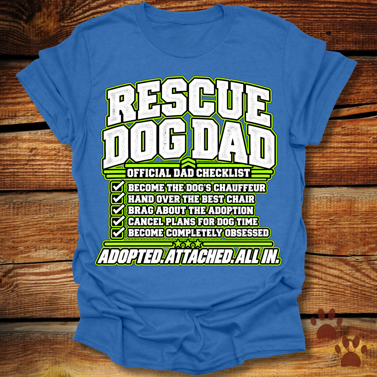 Rescue Dog Dad: Official Dad Checklist T-Shirt