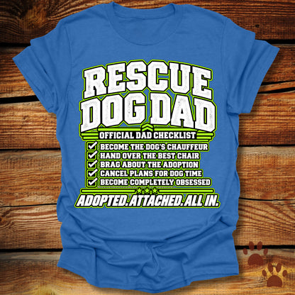 Rescue Dog Dad: Official Dad Checklist T-Shirt