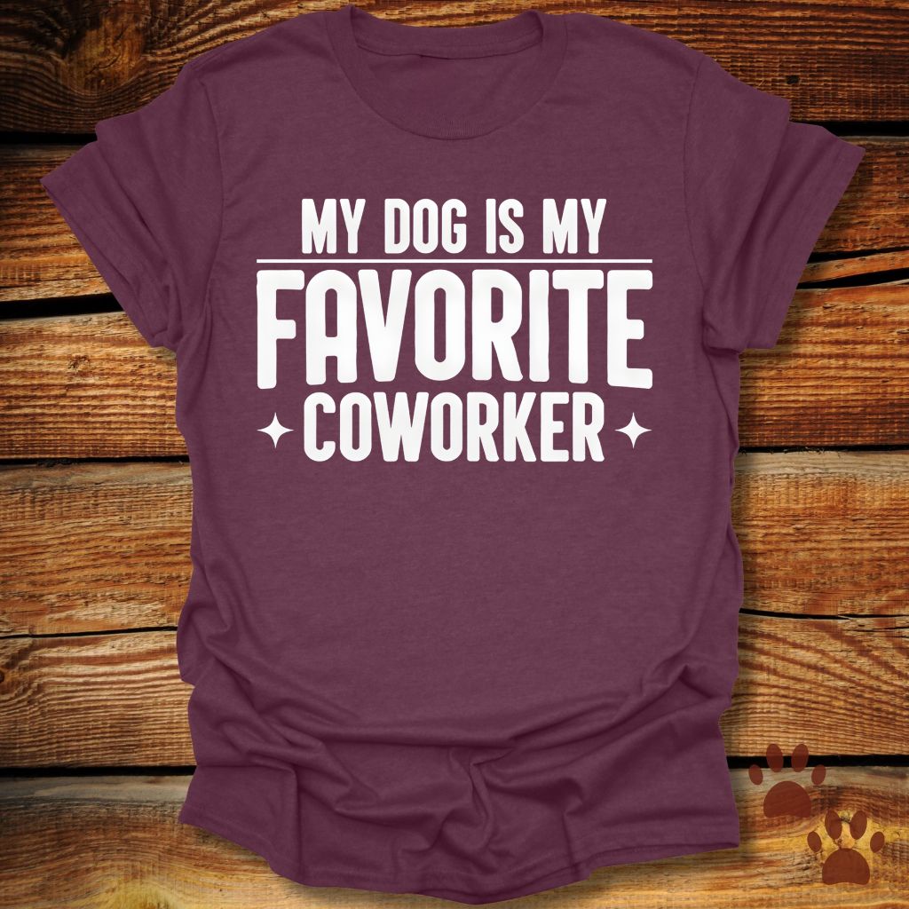 My Dog Is My Favorite Coworker T-Shirt