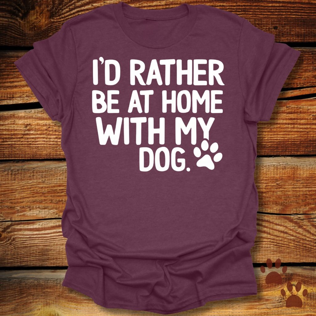 I’d Rather Be Home T-Shirt