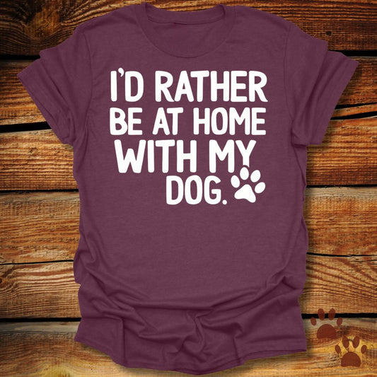 I’d Rather Be Home T-Shirt
