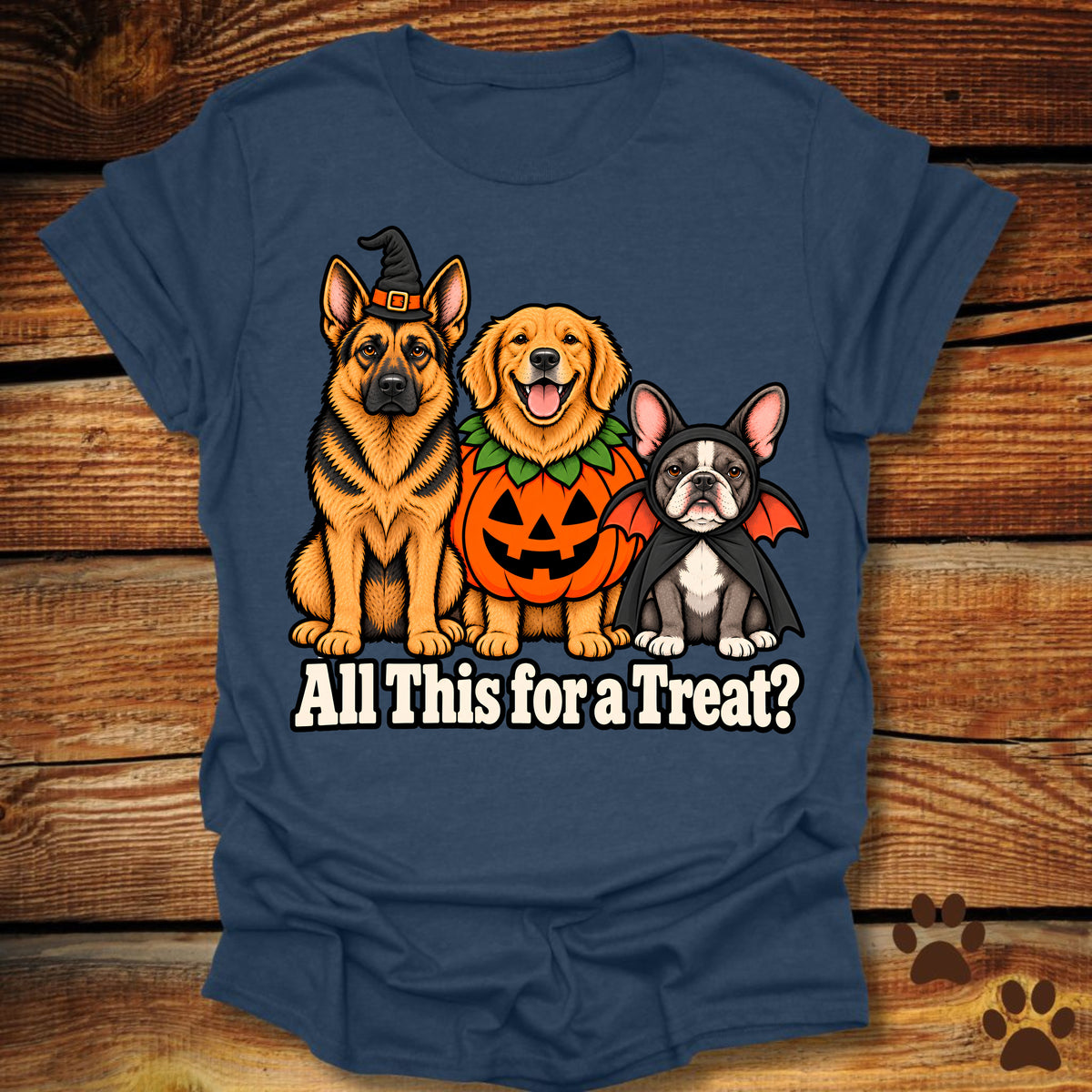 All This For A Treat? Halloween T-Shirt