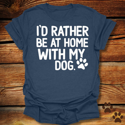 I’d Rather Be Home T-Shirt