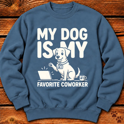 My Dog Is My Favorite Coworker Crewneck