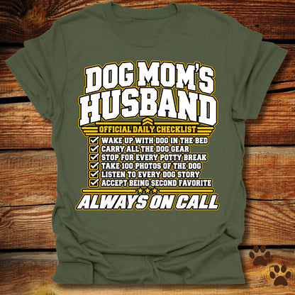 Dog Mom's Husband T-Shirt