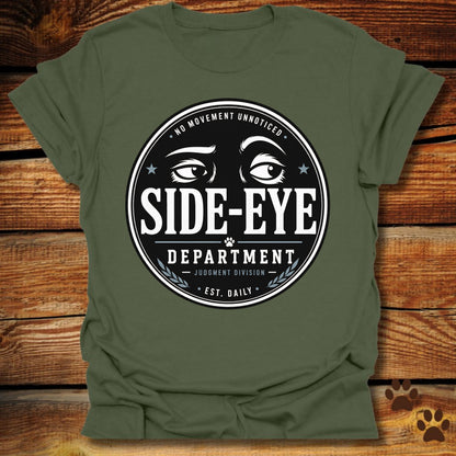 Side Eye Department T-Shirt