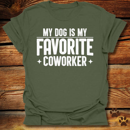 My Dog Is My Favorite Coworker T-Shirt