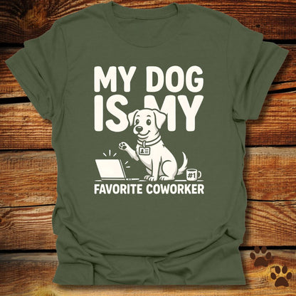 My Dog Is My Favorite Coworker T-Shirt