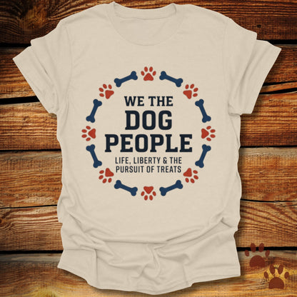 We The Dog People T-Shirt