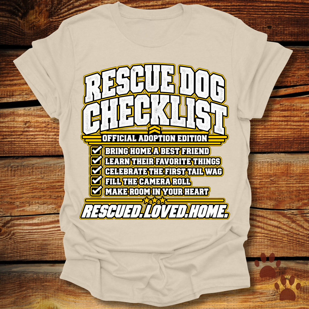 Rescue Dog Checklist: Official Adoption Edition T-Shirt