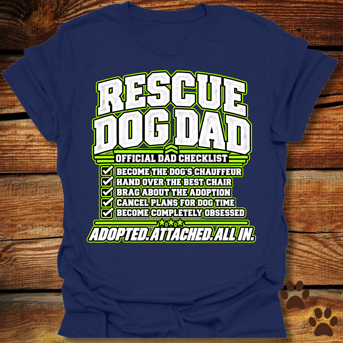 Rescue Dog Dad: Official Dad Checklist T-Shirt