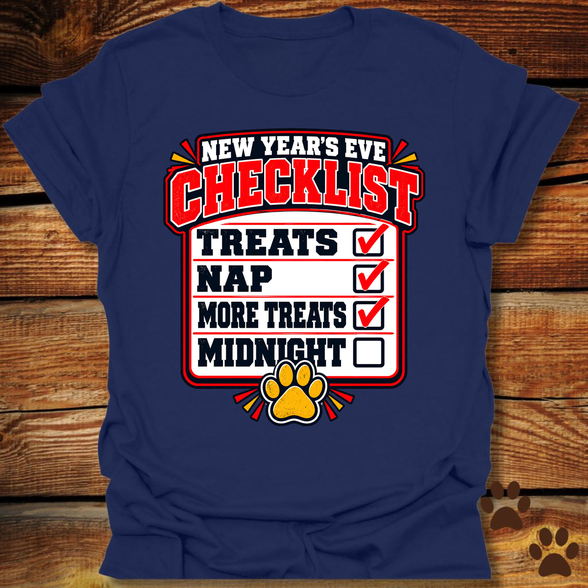 My Dog's New Year's Eve Checklist T-Shirt