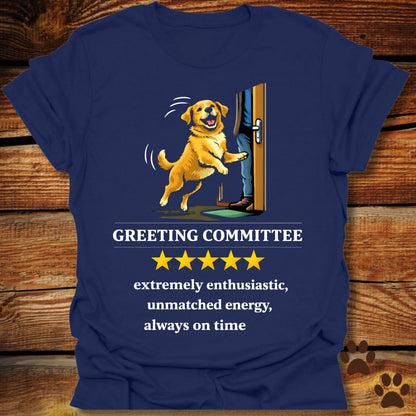 Greeting Committee T-Shirt