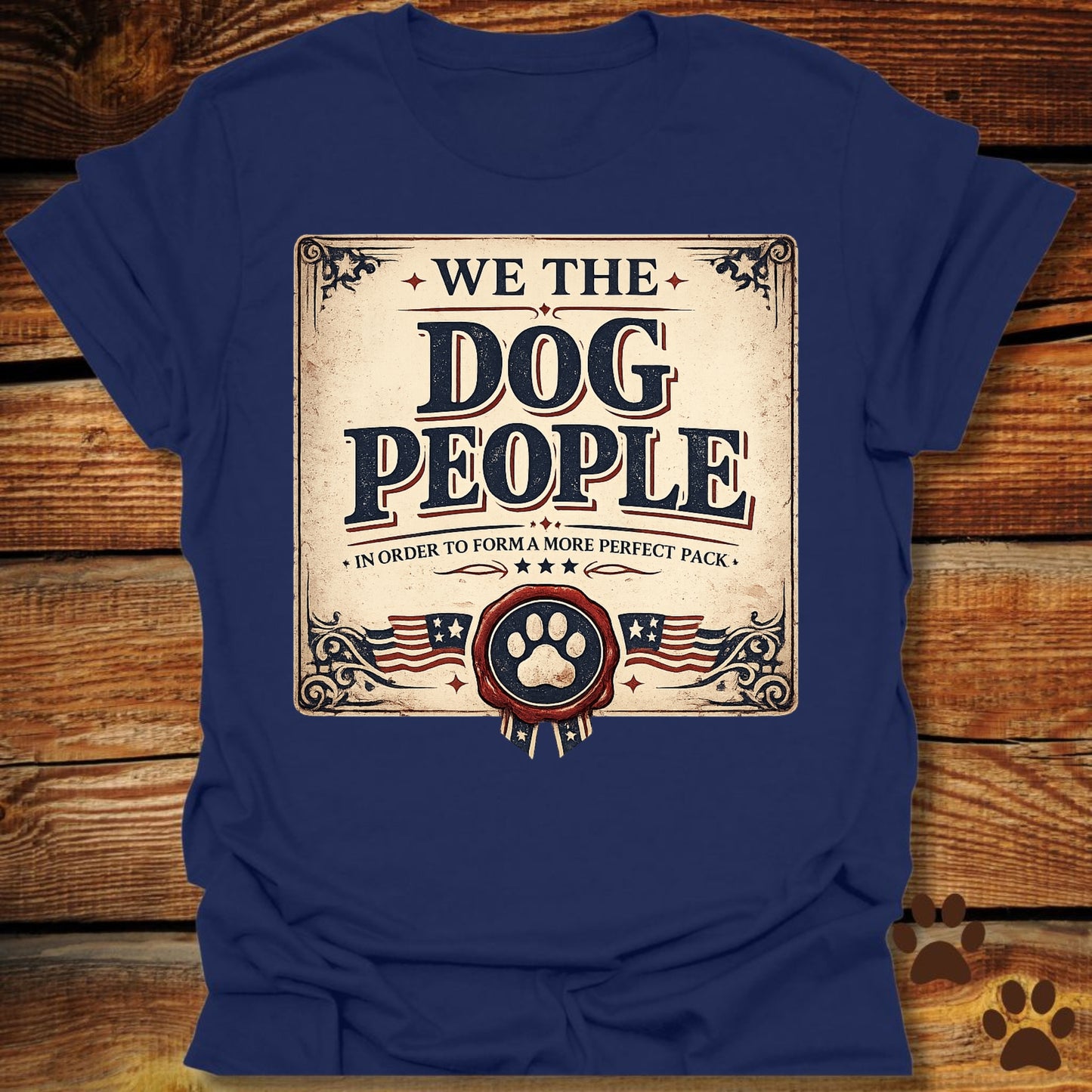 We The Dog People T-Shirt